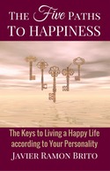 happiness, happy life, live happier, personality, book, e-book, self-help, personal-growth, the five paths to happiness