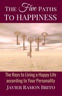 happiness, happy life, live happier, personality, book, e-book, self-help, personal-growth, the five paths to happiness