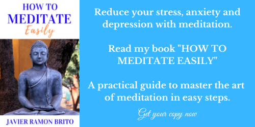 meditate, meditation, how to meditate easily, author Javier Ramon Brito, books by Javier Ramon Brito